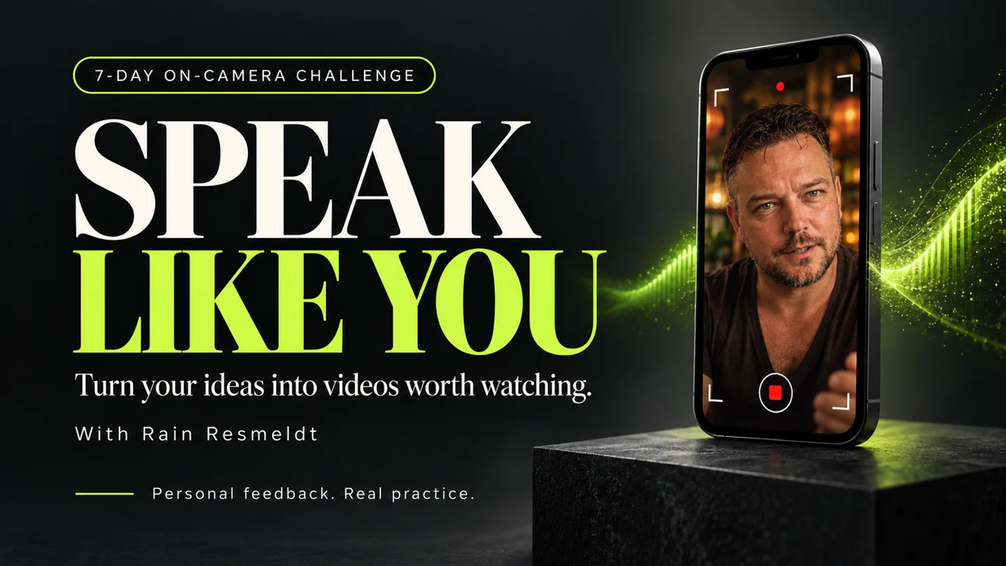 Speak Like You — 7-day on-camera challenge with Rain Resmeldt. Personal feedback. Real practice.